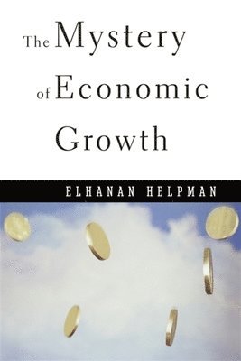 bokomslag Mystery of Economic Growth