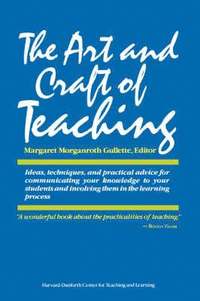 bokomslag The Art and Craft of Teaching