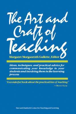 The Art and Craft of Teaching 1