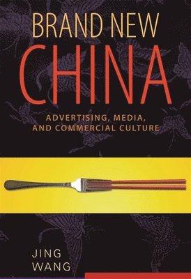 Jing Wang - Brand New China, Häftad
