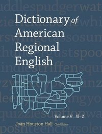 bokomslag Dictionary of American Regional English: Volume V