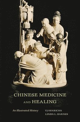 Chinese Medicine and Healing 1