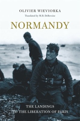 Olivier Wieviorka - Normandy, Häftad