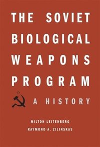 bokomslag The Soviet Biological Weapons Program