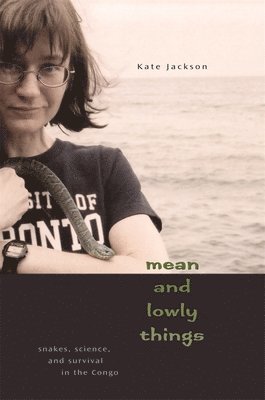 Kate Jackson - Mean and Lowly Things, Häftad