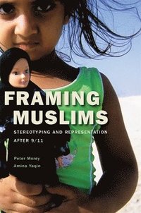 bokomslag Framing Muslims