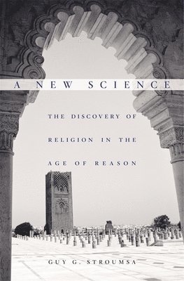 Guy G. Stroumsa - New Science, Inbunden