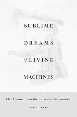 bokomslag Sublime Dreams of Living Machines