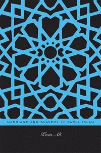 bokomslag Marriage and Slavery in Early Islam