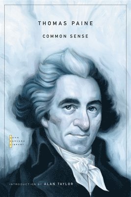 Thomas Paine - Common Sense, Häftad