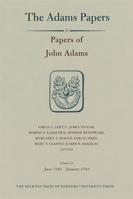 Papers of John Adams: Volume 15 1