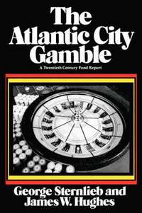 bokomslag The Atlantic City Gamble