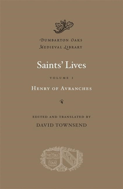 Saints' Lives: Volume I 1