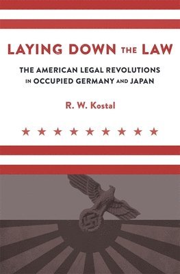 R. W. Kostal - Laying Down the Law, Inbunden