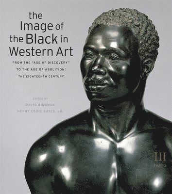 The Image of the Black in Western Art, Volume III 1