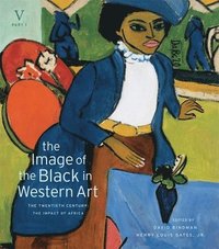 bokomslag The Image of the Black in Western Art: Volume V The Twentieth Century: Part 1 The Impact of Africa