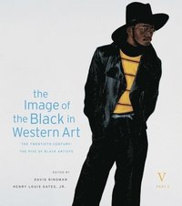 bokomslag The Image of the Black in Western Art: Volume V The Twentieth Century: Part 2 The Rise of Black Artists