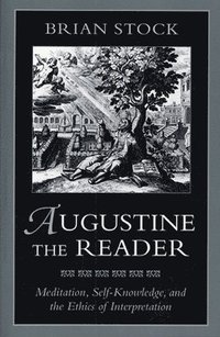 bokomslag Augustine the Reader
