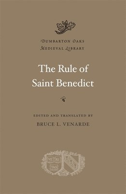 The Rule of Saint Benedict 1