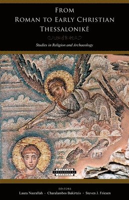 bokomslag From Roman to Early Christian Thessalonik?