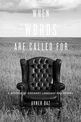 Avner Baz - When Words Are Called For, Inbunden