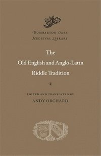 bokomslag The Old English and Anglo-Latin Riddle Tradition