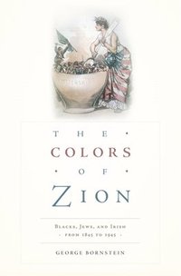 bokomslag The Colors of Zion