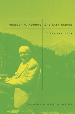 Detlev Claussen - Theodor W. Adorno, Häftad