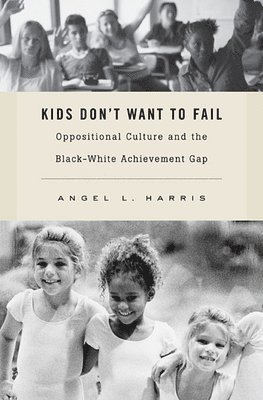 Kids Don't Want to Fail 1