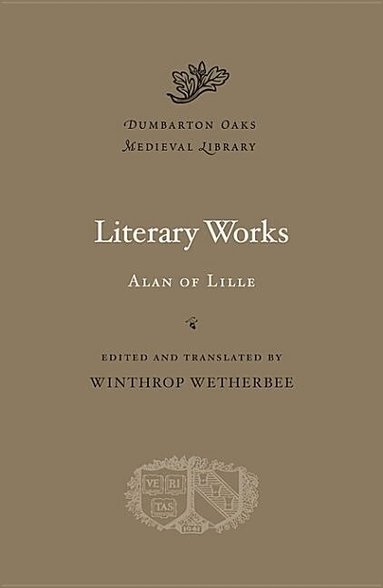 Alan of Lille, Winthrop Wetherbee - Literary Works, Inbunden