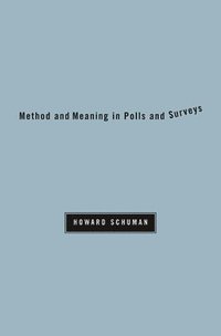 bokomslag Method and Meaning in Polls and Surveys