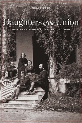 Nina Silber - Daughters of the Union, Häftad