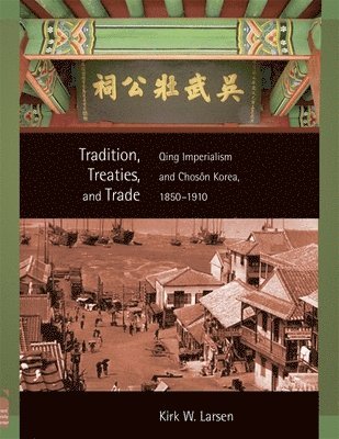 bokomslag Tradition, Treaties, and Trade