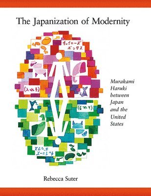 bokomslag The Japanization of Modernity