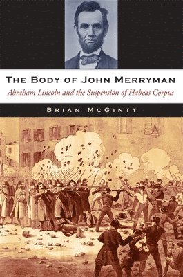 Brian McGinty - Body of John Merryman, Inbunden