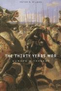 bokomslag The Thirty Years War: Europe's Tragedy