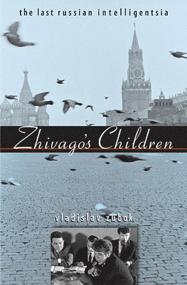 Zhivago's Children 1