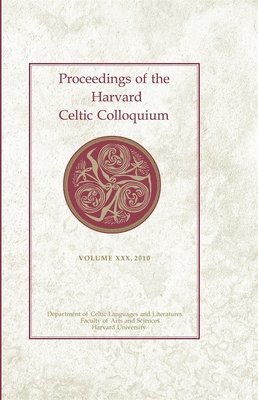 Proceedings of the Harvard Celtic Colloquium, 30: 2010 1