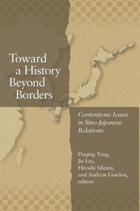 bokomslag Toward a History Beyond Borders
