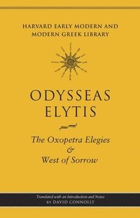 bokomslag The Oxopetra Elegies and West of Sorrow