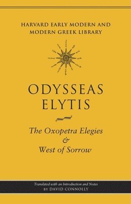 The Oxopetra Elegies and West of Sorrow 1