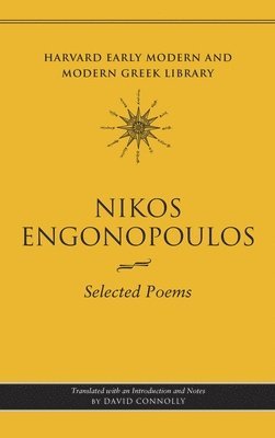 Nikos Engonopoulos - Selected Poems, Inbunden
