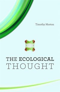bokomslag The Ecological Thought
