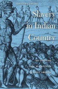 bokomslag Slavery in Indian Country