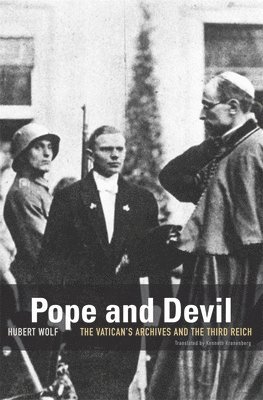 Hubert Wolf - Pope and Devil, Häftad