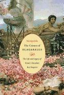 bokomslag The Crimes of Elagabalus: The Life and Legacy of Rome's Decadent Boy Emperor