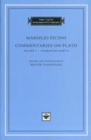 Marsilio Ficino, Maude Vanhaelen - Commentaries on Plato: Volume 2 Parmenides, Inbunden