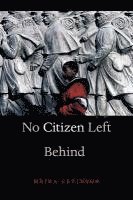 Meira Levinson - Levinson, M: No Citizen Left Behind, Inbunden
