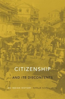 Citizenship and Its Discontents 1