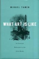 What Art Is Like, In Constant Reference to the Alice Books